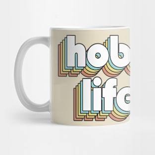 Hobo Life - Retro Rainbow Typography Faded Style Mug